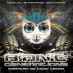 Toxic Tegan - Bionic Generations - Vol. 2 Album
