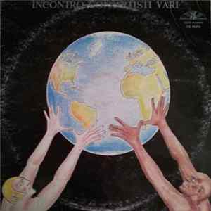 Various - Incontro Con Artisti Vari Album