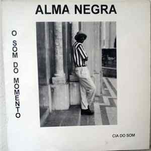 Alma Negra - O Som Do Momento Album