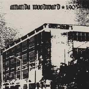 Amanda Woodward / 1905 - Amanda Woodward / 1905 Album