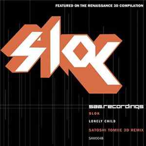 Slok - Lonely Child (Satoshi Tomiie 3D Remix) Album