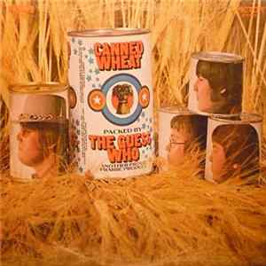 The Guess Who - Canned Wheat Album