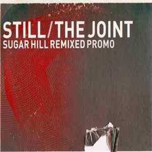 Various - Still / The Joint : Sugar Hill Remixed Album
