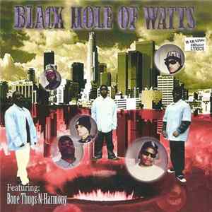 Black Hole Of Watts - Black Hole Of Watts Album