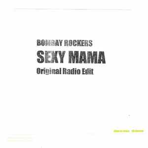 Bombay Rockers - Sexy Mama Album