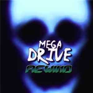 Mega Drive - Rewind Album