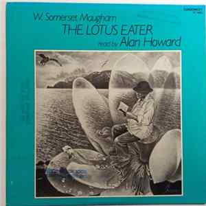 W. Somerset Maugham - The Lotus Eater Album
