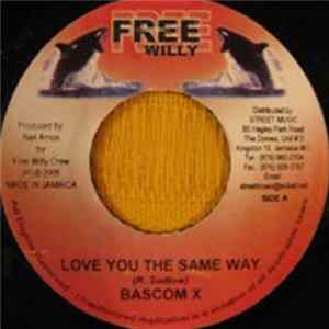 Bascom X / Zahair - Love You The Same Way / Sunshine Album