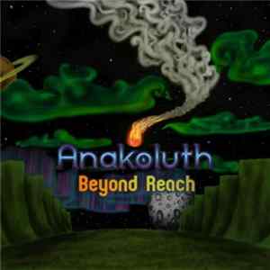 Anakoluth - Beyond Reach Album