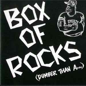 Box Of Rocks - (Dumber Than A...) Album