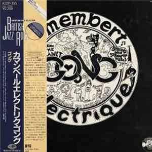 Gong - Camembert Electrique Album