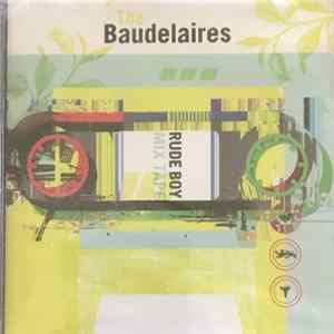 The Baudelaires - Rudeboy Mixtape Album