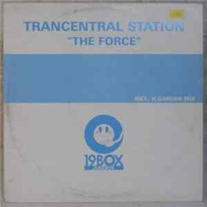 Trancentral Station - The Force Album