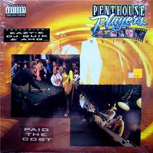 Penthouse Players Clique - Paid The Cost Album