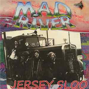 Mad River - Jersey Sloo Album