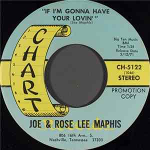 Joe & Rose Lee Maphis / Joe & Jody Maphis - If I'm Gonna Have Your Lovin' / Slippin', Pickin', And Flippin' Album