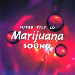Mirei Kawasaki - Super Trip CD～Marijuana Sound / 超トリップCD～マリファナ・サウンド Album