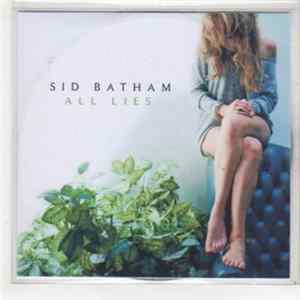 Sid Batham - All Lies Album
