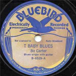 Bo Carter / Milton Sparks - T Baby Blues / Erie Train Blues Album