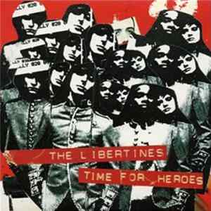 The Libertines - Time For Heroes Album