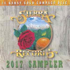 Various - Sierra 2017 Sampler Album