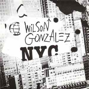 Wilson Gonzalez - NYC Album