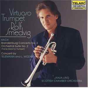 Rolf Smedvig, Jahja Ling, Scottish Chamber Orchestra - Virtuoso Trumpet Album