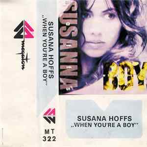 Susana Hoffs - When You're A Boy Album