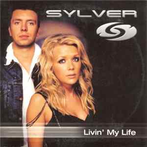 Sylver - Livin' My Life Album