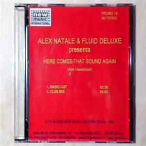 Alex Natale & Fluid- Deluxe - Here Come That Sound Again Album