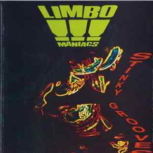 Limbomaniacs - Stinky Grooves Album