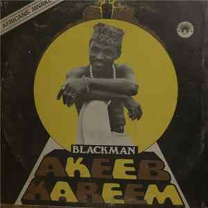 'Blackman' Akeeb Kareem - Africans Awake Album