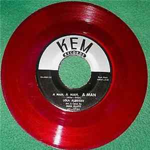 Lola Albright - A Man, A Man, A Man / Think Of Me Album