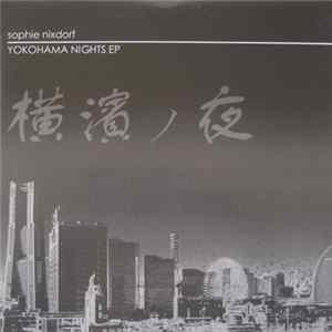 Sophie Nixdorf - Yokohama Nights EP Album