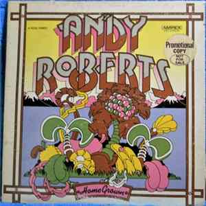 Andy Roberts - Home Grown Album