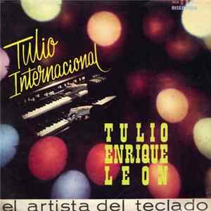 Tulio Enrique Leon - Tulio Internacional Album