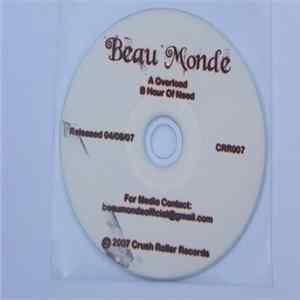 Beau Monde - Overload Album