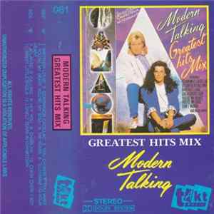 Modern Talking - Greatest Hits Mix Album