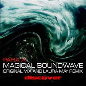 Para X - Magical Soundwave Album
