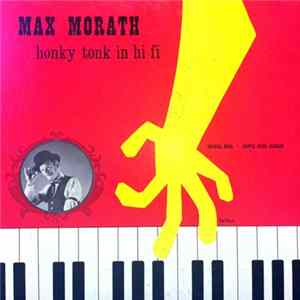 Max Morath - Honky Tonk In Hi Fi Album