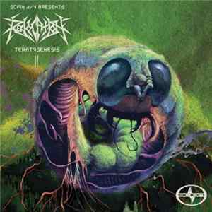 Revocation - Teratogenesis Album