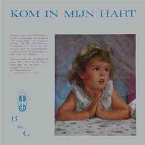 De Lenteklokjes - Kom In Mijn Hart Album