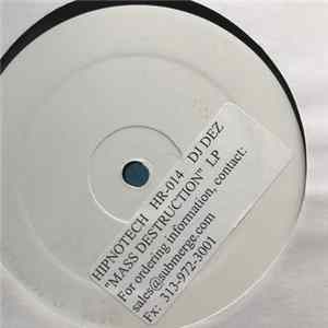 DJ Dez - Mass Destruction Album
