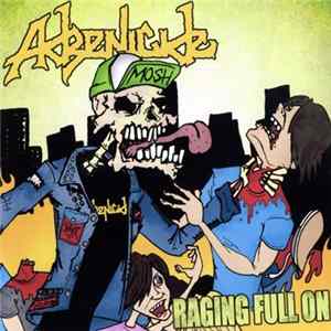Adrenicide - Raging Full On Album