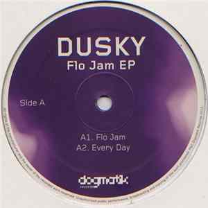 Dusky - Flo Jam EP Album