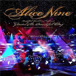 Alice Nine - UNTITELD VANDAL（ism）#Finale 「Graced The Beautiful Day」 Album