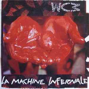 WC3 - La Machine Infernale Album