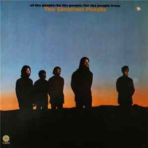 The Common People - Of The People / By The People / For The People From The Common People Album