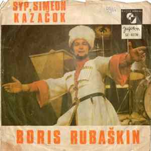 Boris Rubaškin - Syp, Simeon / Kazačok Album