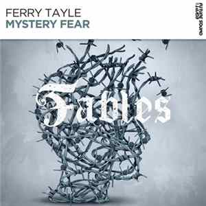 Ferry Tayle - Mystery Fear Album